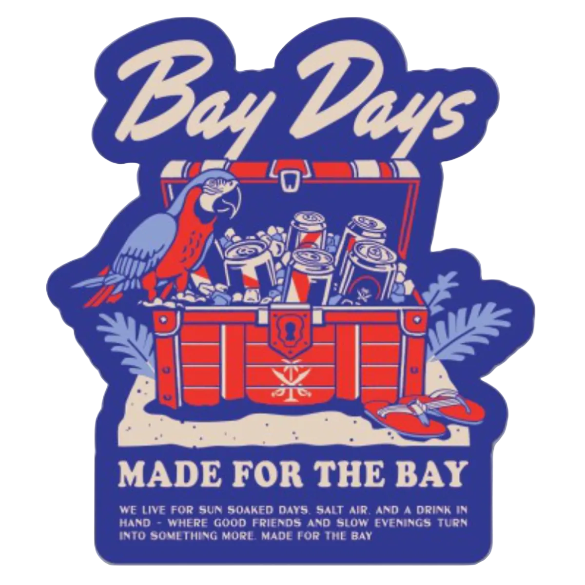 Bay Days Sticker